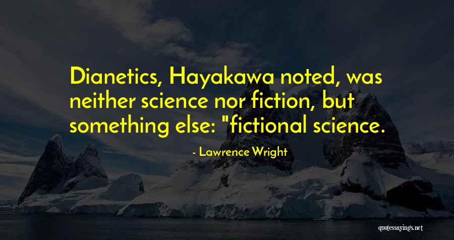 Lawrence Wright Quotes 334165