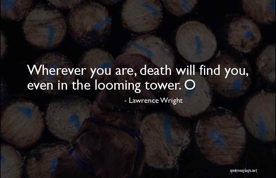 Lawrence Wright Quotes 566500 Lawrence Wright Quotes 566500