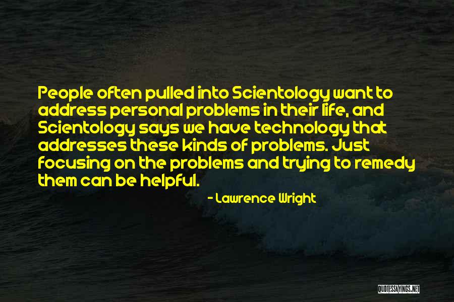 Lawrence Wright Quotes 649401 Lawrence Wright Quotes 649401