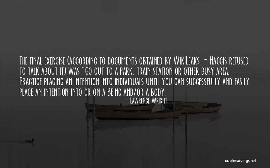 Lawrence Wright Quotes 843758 Lawrence Wright Quotes 843758