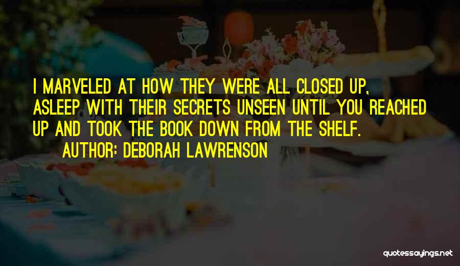 Lawrenson Quotes By Deborah Lawrenson