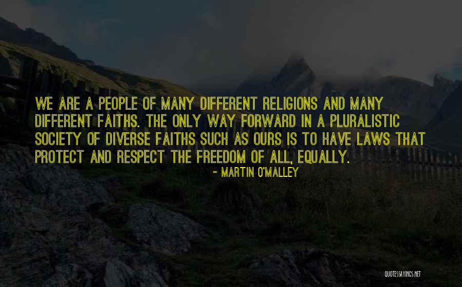 Laws And Freedom Quotes By Martin O'Malley Laws And Freedom Quotes By Martin O'Malley