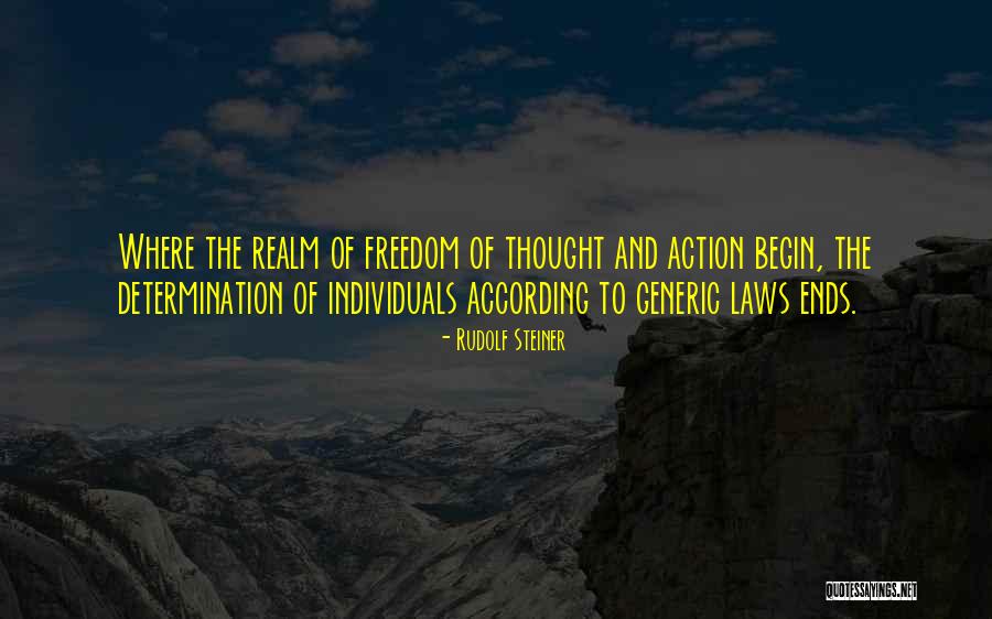 Laws And Freedom Quotes By Rudolf Steiner Laws And Freedom Quotes By Rudolf Steiner