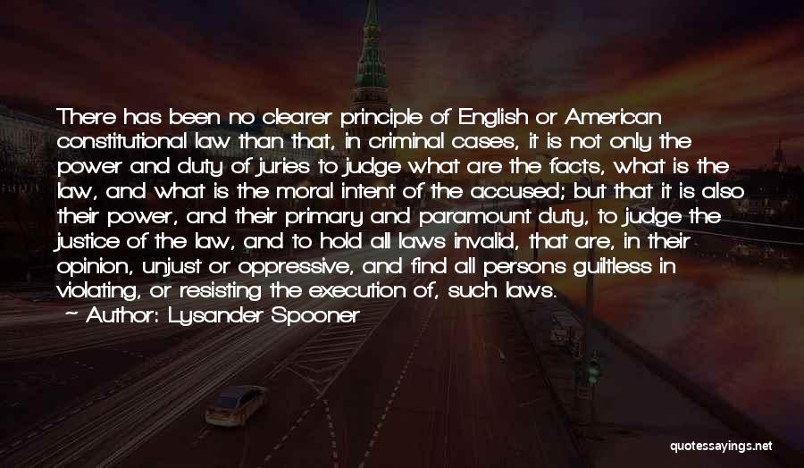 Laws And Justice Quotes By Lysander Spooner