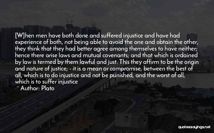 Laws And Justice Quotes By Plato