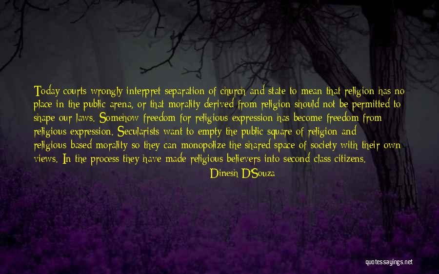 Laws And Morality Quotes By Dinesh D'Souza Laws And Morality Quotes By Dinesh D'Souza