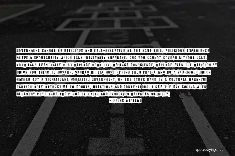 Laws And Morality Quotes By Frank Herbert Laws And Morality Quotes By Frank Herbert