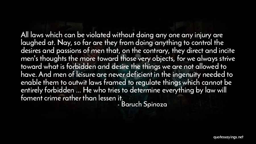 Laws And Regulations Quotes By Baruch Spinoza Laws And Regulations Quotes By Baruch Spinoza
