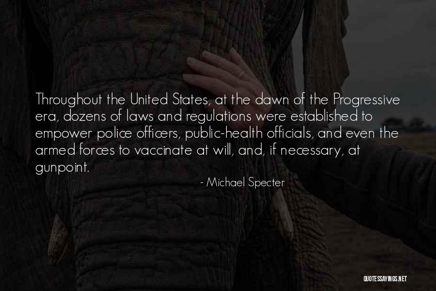 Laws And Regulations Quotes By Michael Specter Laws And Regulations Quotes By Michael Specter