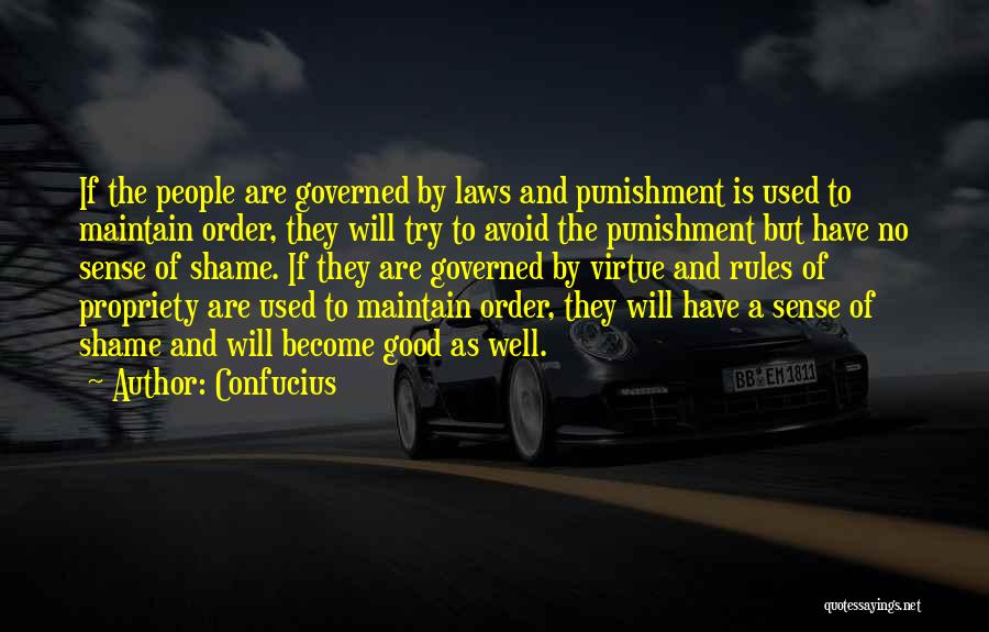 Laws And Rules Quotes By Confucius