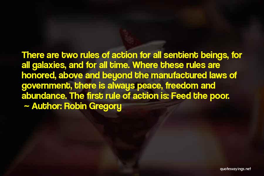 Laws And Rules Quotes By Robin Gregory