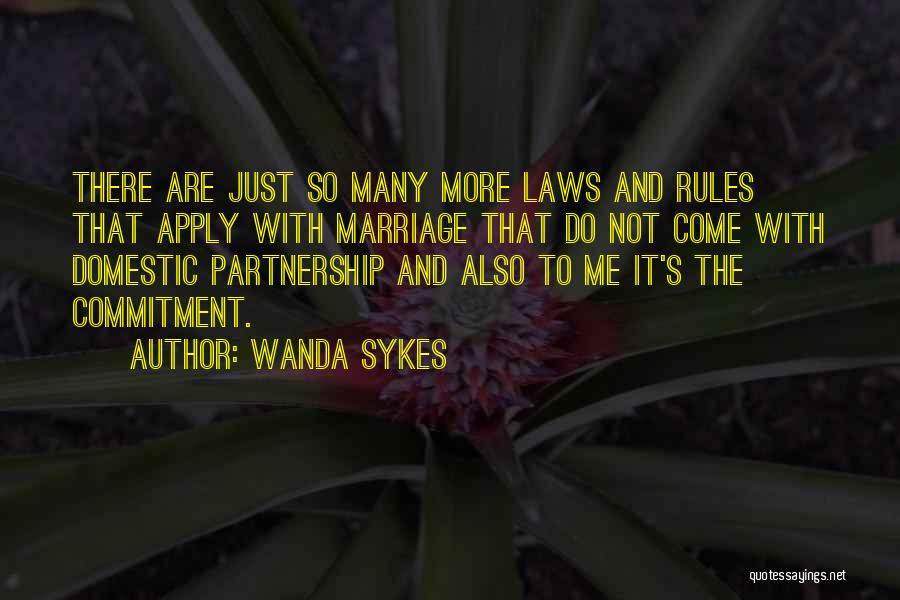 Laws And Rules Quotes By Wanda Sykes