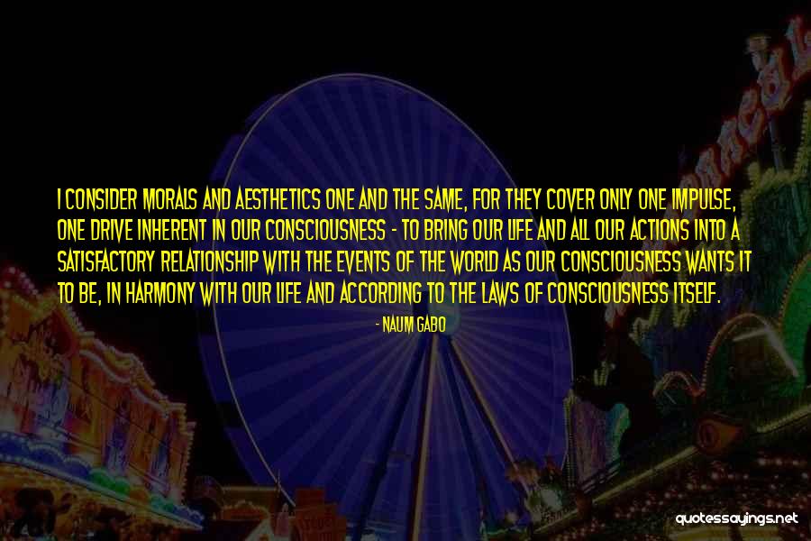 Laws Inherent Quotes By Naum Gabo Laws Inherent Quotes By Naum Gabo