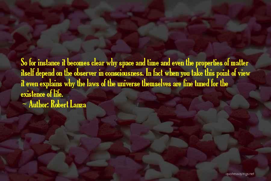 Laws Of Life Quotes By Robert Lanza