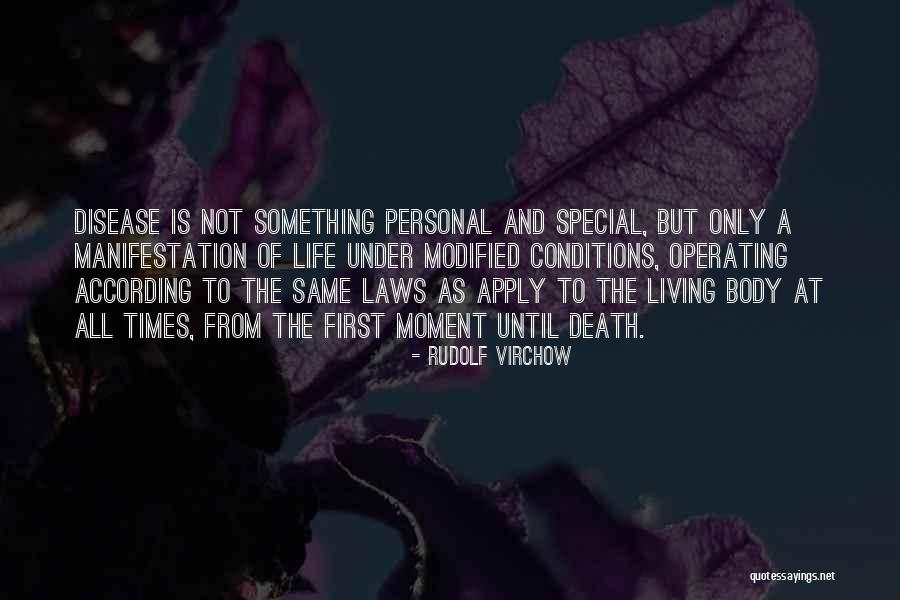 Laws Of Life Quotes By Rudolf Virchow Laws Of Life Quotes By Rudolf Virchow