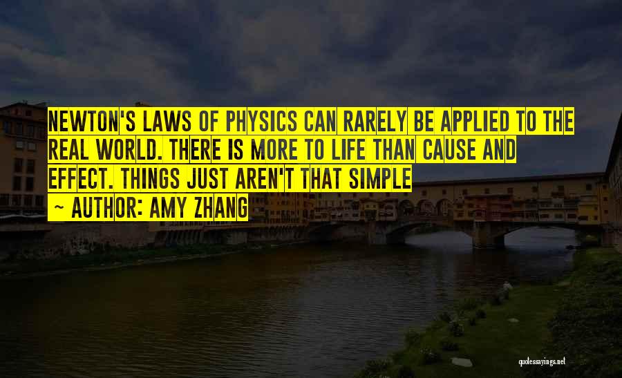 Laws Of Physics Quotes By Amy Zhang