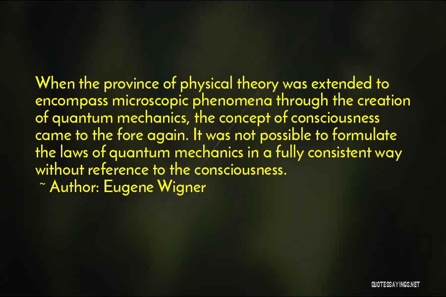 Laws Of Physics Quotes By Eugene Wigner