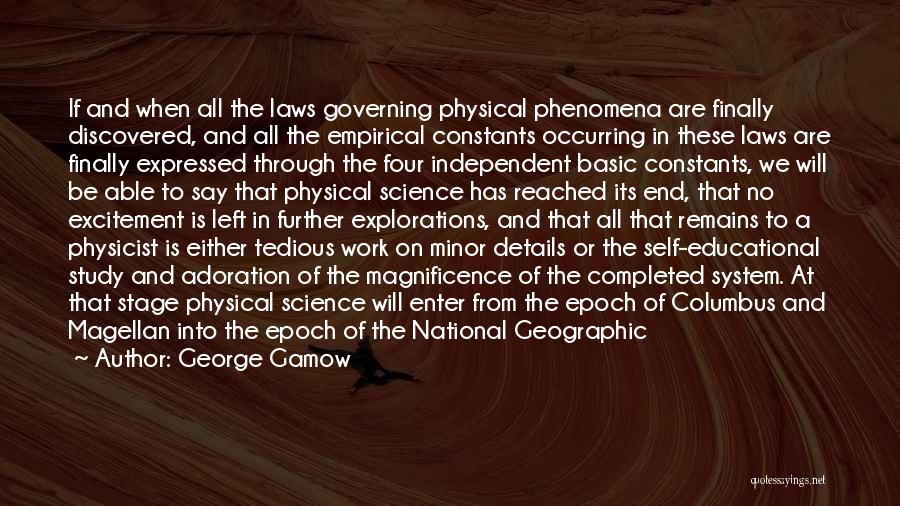 Laws Of Physics Quotes By George Gamow