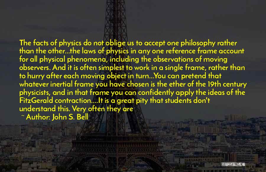 Laws Of Physics Quotes By John S. Bell