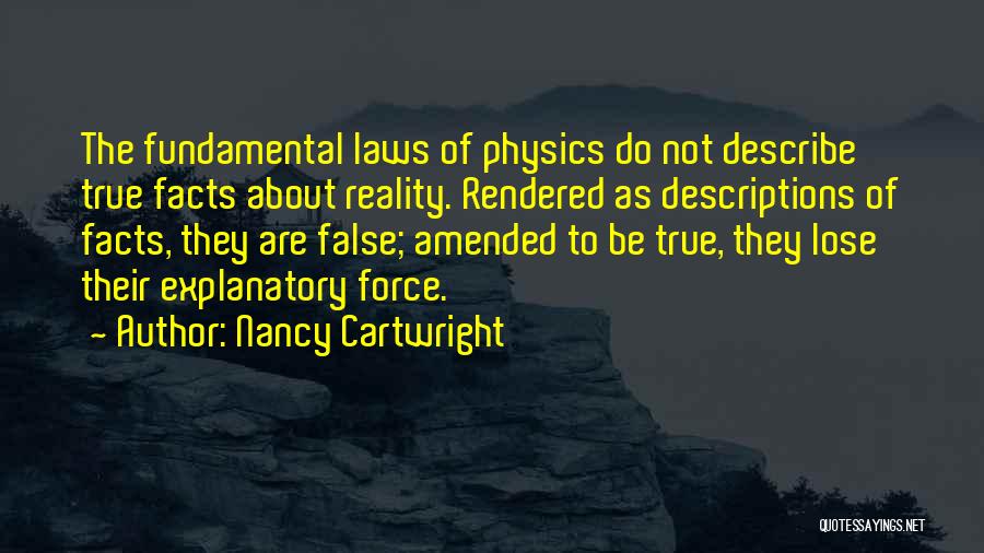 Laws Of Physics Quotes By Nancy Cartwright