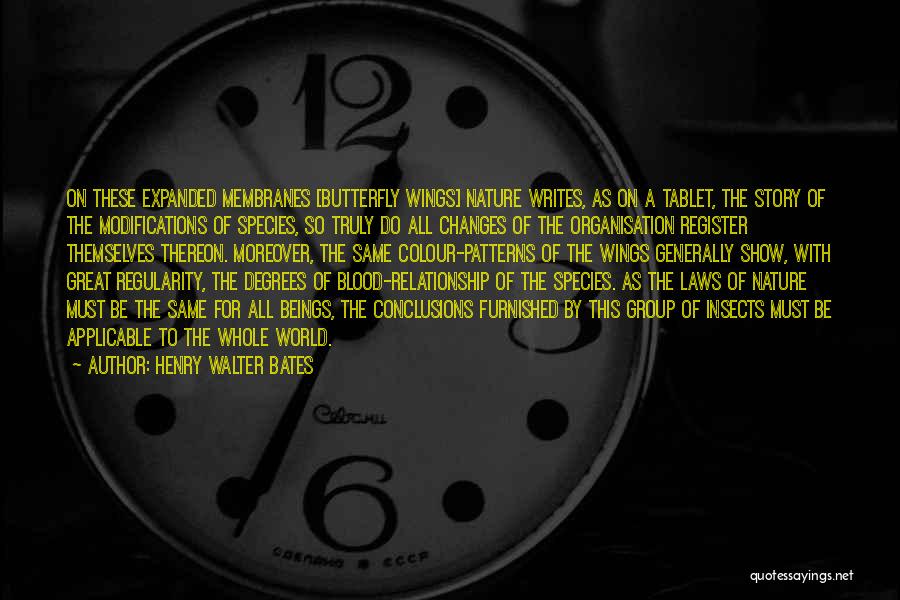 Laws Of Science Quotes By Henry Walter Bates