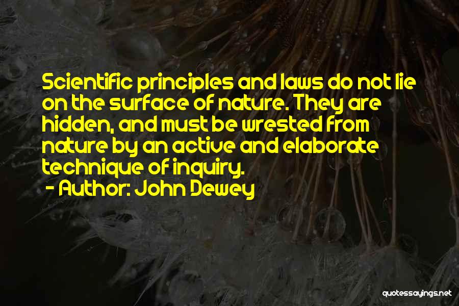 Laws Of Science Quotes By John Dewey