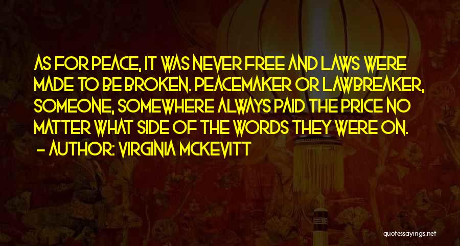 Laws Of Science Quotes By Virginia McKevitt