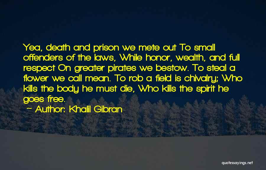 Laws Of Spirit Quotes By Khalil Gibran