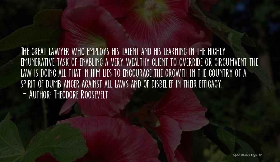 Laws Of Spirit Quotes By Theodore Roosevelt
