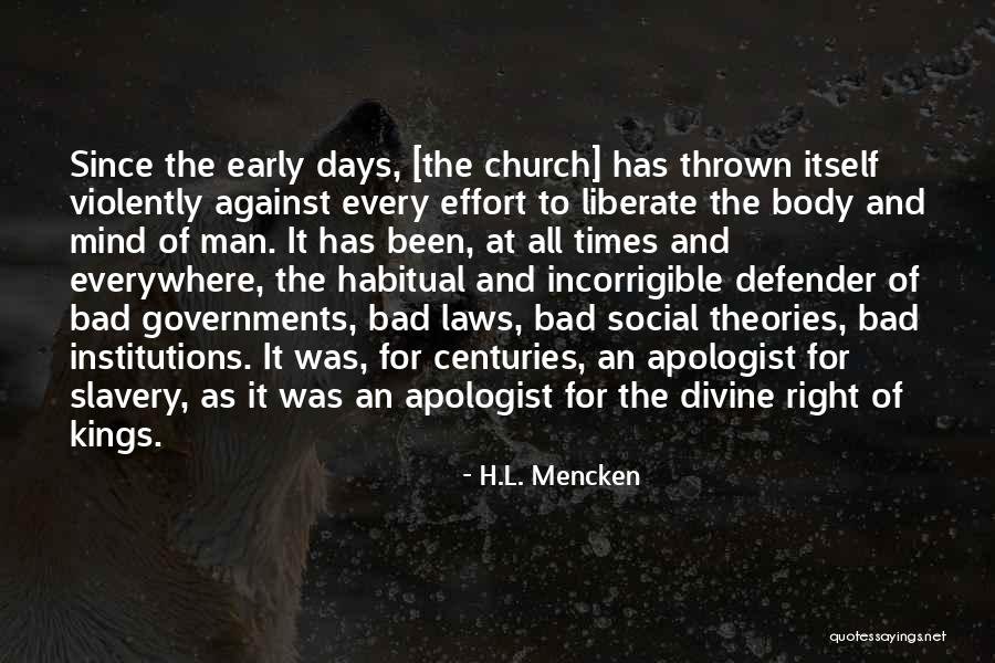 Laws Theories Quotes By H.L. Mencken Laws Theories Quotes By H.L. Mencken
