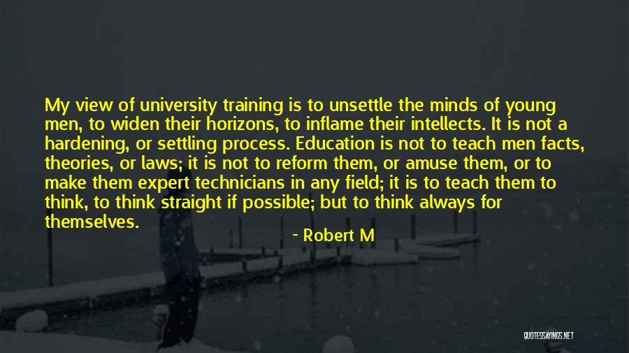 Laws Theories Quotes By Robert M Laws Theories Quotes By Robert M