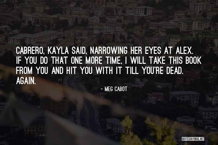 Lawson Fenning Quotes By Meg Cabot Lawson Fenning Quotes By Meg Cabot