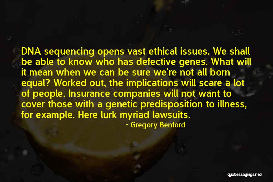 Lawsuits Quotes By Gregory Benford Lawsuits Quotes By Gregory Benford