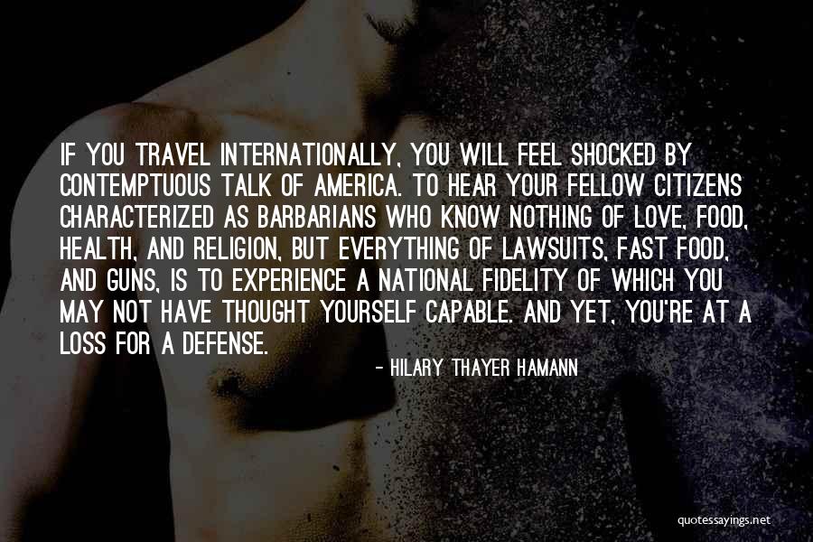 Lawsuits Quotes By Hilary Thayer Hamann Lawsuits Quotes By Hilary Thayer Hamann