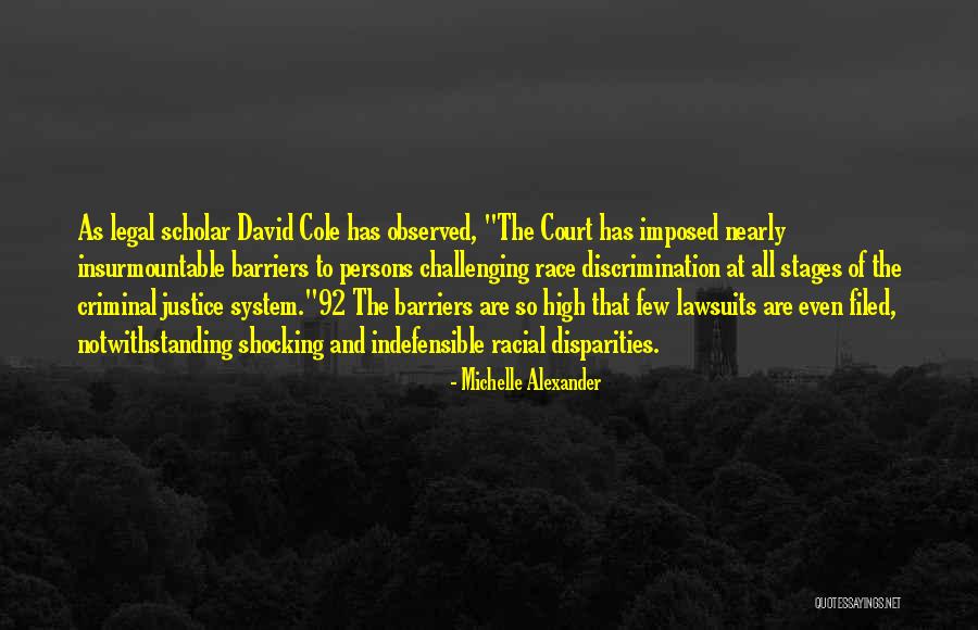 Lawsuits Quotes By Michelle Alexander Lawsuits Quotes By Michelle Alexander