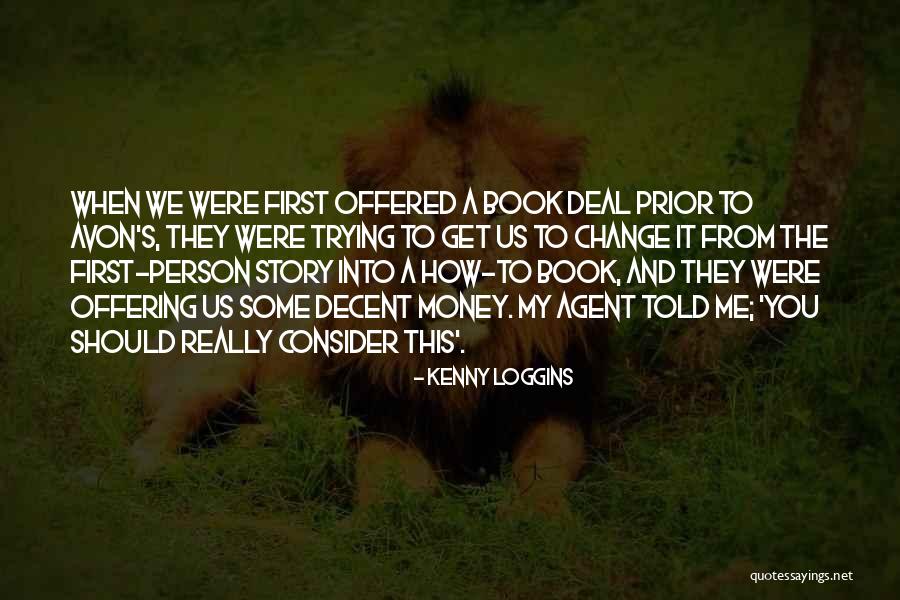 Lawthers Quotes By Kenny Loggins Lawthers Quotes By Kenny Loggins