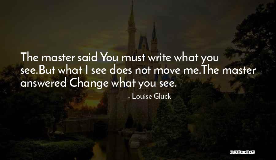 Lawthers Quotes By Louise Gluck Lawthers Quotes By Louise Gluck