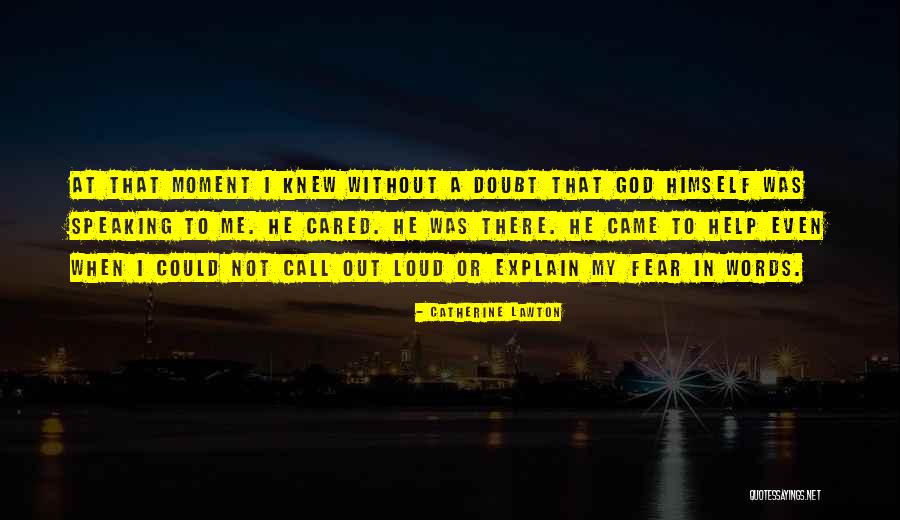 Lawton Quotes By Catherine Lawton Lawton Quotes By Catherine Lawton