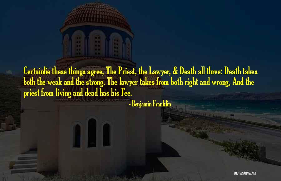 Lawyer Fee Quotes By Benjamin Franklin Lawyer Fee Quotes By Benjamin Franklin