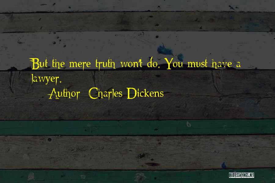 Lawyer Quotes By Charles Dickens