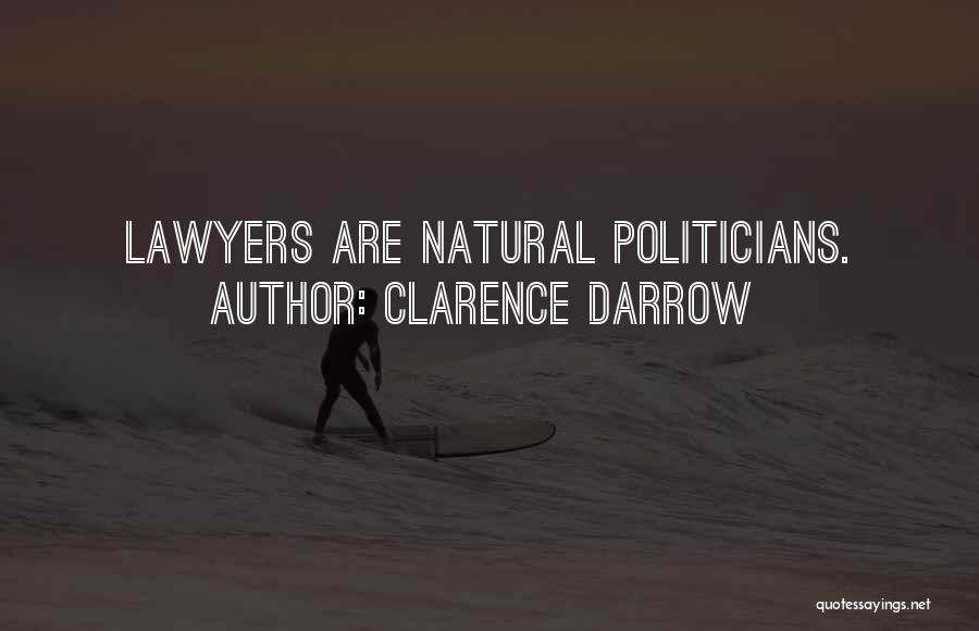 Lawyer Quotes By Clarence Darrow