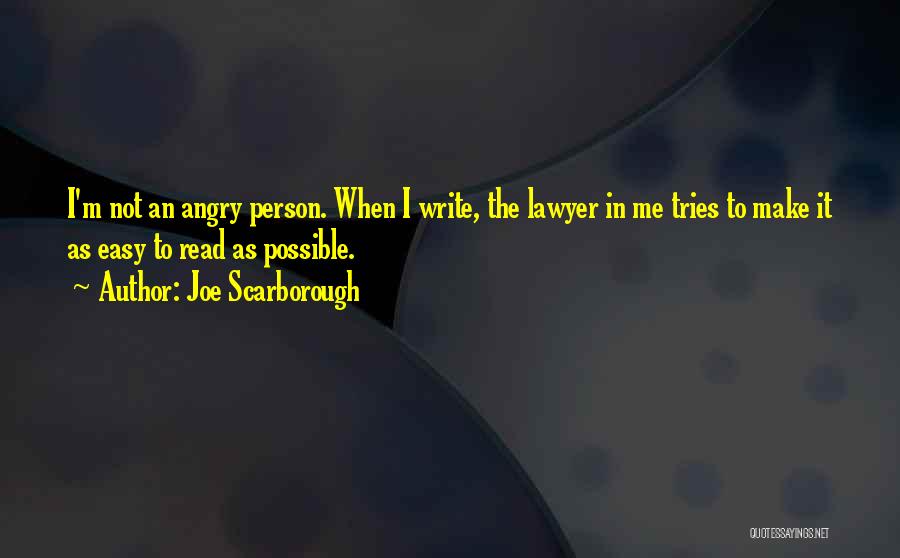 Lawyer Quotes By Joe Scarborough