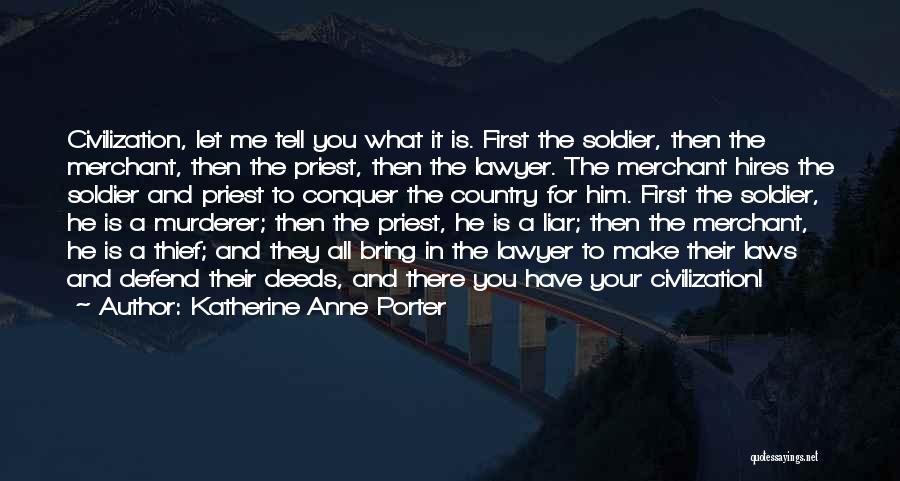 Lawyer Quotes By Katherine Anne Porter