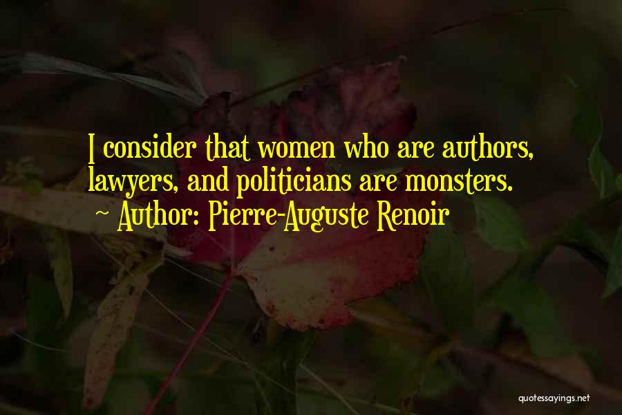 Lawyer Quotes By Pierre-Auguste Renoir