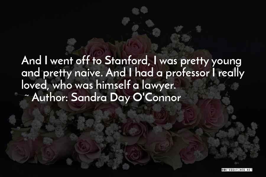 Lawyer Quotes By Sandra Day O'Connor