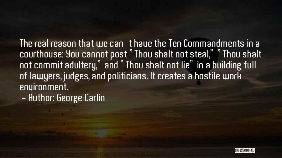 Lawyers And Judges Quotes By George Carlin