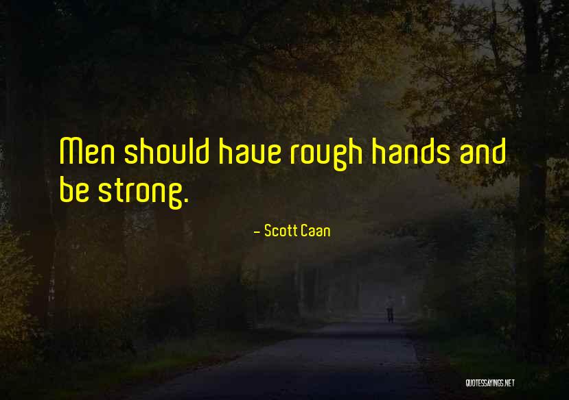 Lax Reps Quotes By Scott Caan Lax Reps Quotes By Scott Caan