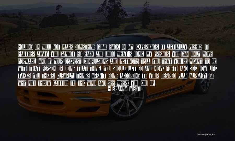 Laxamana Family Quotes By Brianna Wiest Laxamana Family Quotes By Brianna Wiest