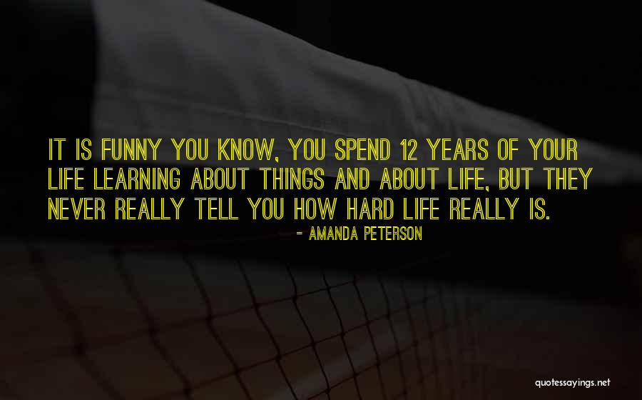 Laxeio Quotes By Amanda Peterson Laxeio Quotes By Amanda Peterson