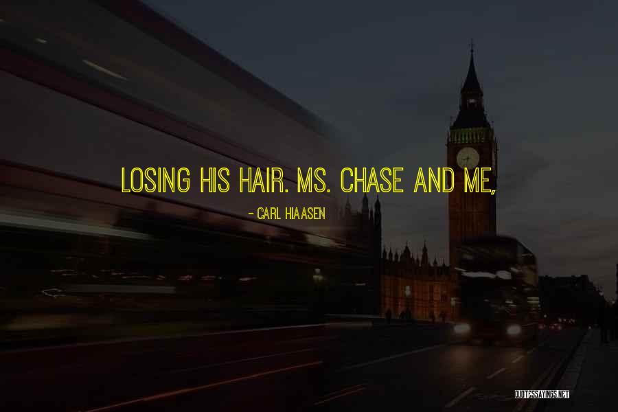 Laxisme Def Quotes By Carl Hiaasen Laxisme Def Quotes By Carl Hiaasen
